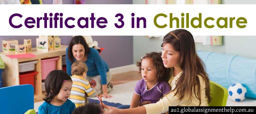 Certificate 3 in Childcare