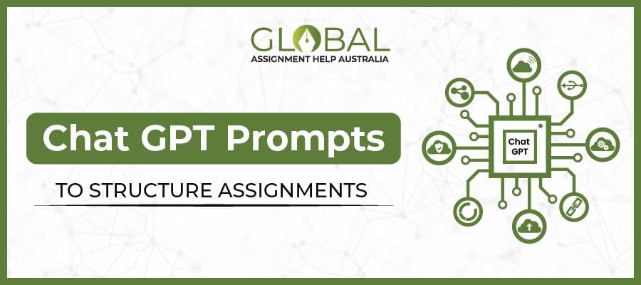 Chat GPT Prompts to Structure Assignments