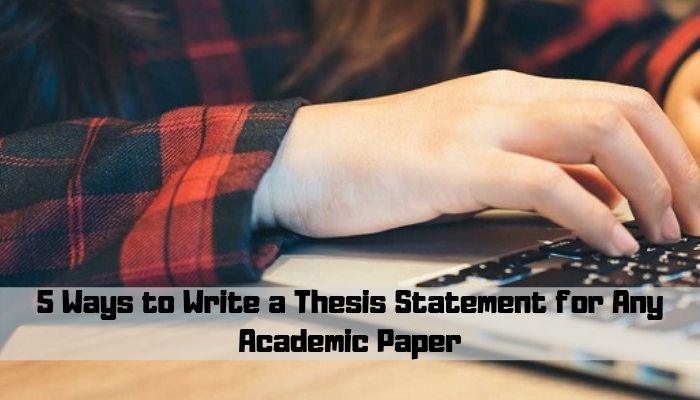 Assessment Hack: How to Write a Thesis Statement?