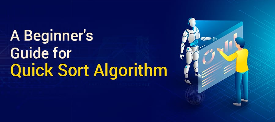 Quick Sort Algorithm: A Quick Guide to Do It in Data Structure Assignment