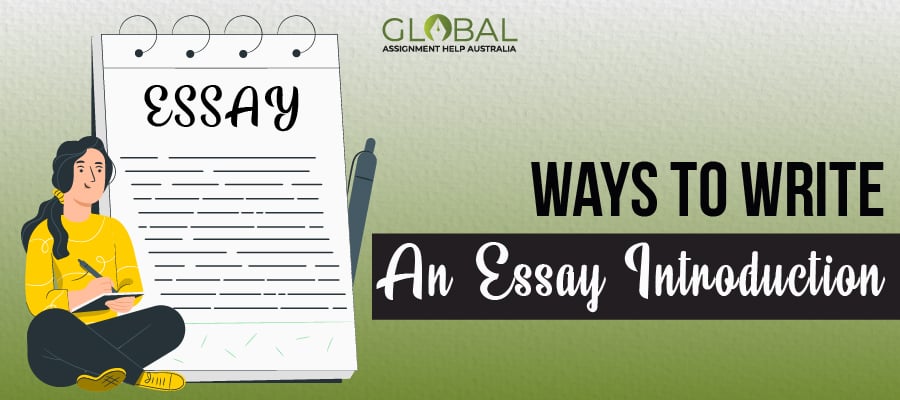Ways to Write an Essay Introduction