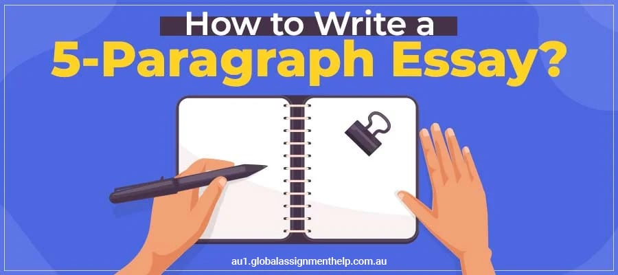 How To Write A 5 Paragraph Essay In Detail